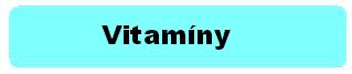 přírodní vitamíny bez chemie