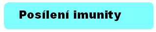 posílení imunity